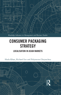 Cover image: Consumer Packaging Strategy 1st edition 9780367430368