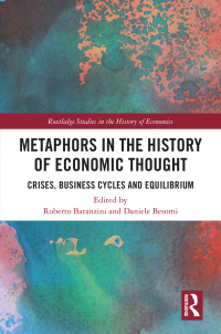 Imagen de portada: Metaphors in the History of Economic Thought 1st edition 9780367701062