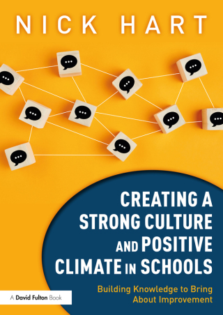 Cover image: Creating a Strong Culture and Positive Climate in Schools 1st edition 9781032168845