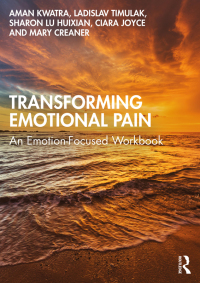 Cover image: Transforming Emotional Pain 1st edition 9781032063515