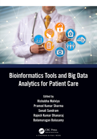 Imagen de portada: Bioinformatics Tools and Big Data Analytics for Patient Care 1st edition 9781032129372
