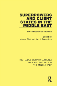 Cover image: Superpowers and Client States in the Middle East 1st edition 9781138651265