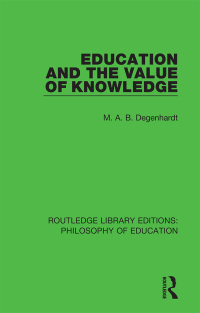 Imagen de portada: Education and the Value of Knowledge 1st edition 9781138695139