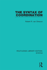 صورة الغلاف: The Syntax of Coordination 1st edition 9781138698451