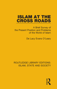 Imagen de portada: Islam at the Cross Roads 1st edition 9781138216044