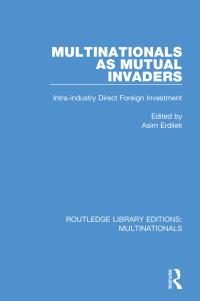 صورة الغلاف: Multinationals as Mutual Invaders 1st edition 9781138242845