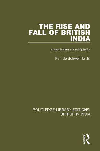 صورة الغلاف: The Rise and Fall of British India 1st edition 9780367474430