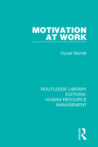 Imagen de portada: Motivation at Work 1st edition 9780415792288