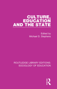 Cover image: Culture, Education and the State 1st edition 9781138629202