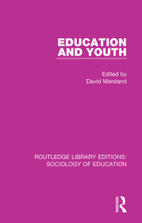 Cover image: Education and Youth 1st edition 9781138629837