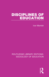 Cover image: Disciplines of Education 1st edition 9781138629943