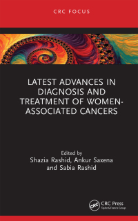 صورة الغلاف: Latest Advances in Diagnosis and Treatment of Women-Associated Cancers 1st edition 9781032196367