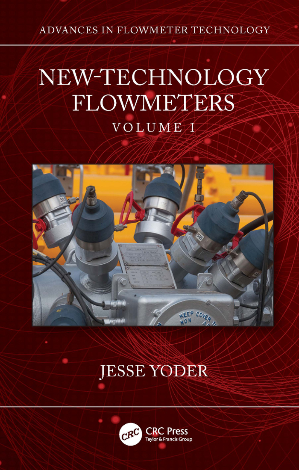 New-Technology Flowmeters Volume I 1st Edition