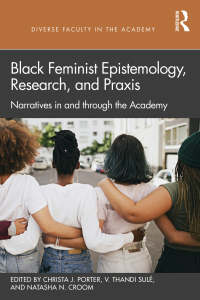 Cover image: Black Feminist Epistemology, Research, and Praxis 1st edition 9781032027258