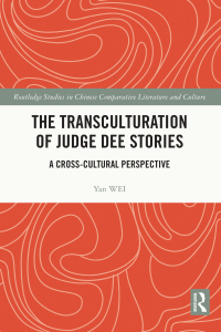 صورة الغلاف: The Transculturation of Judge Dee Stories 1st edition 9781032314167