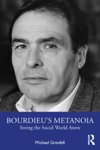 Cover image: Bourdieu’s Metanoia 1st edition 9781032192871