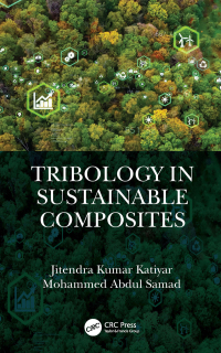 Cover image: Tribology in Sustainable Composites 1st edition 9781032220406