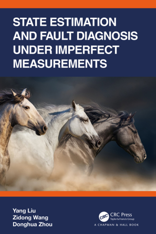 Cover image: State Estimation and Fault Diagnosis under Imperfect Measurements 1st edition 9781032313856