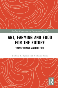 Imagen de portada: Art, Farming and Food for the Future 1st edition 9780367433697