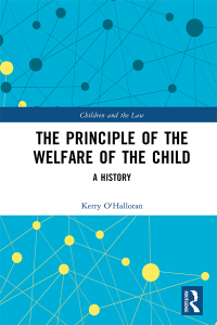 Cover image: The Principle of the Welfare of the Child 1st edition 9781032214511