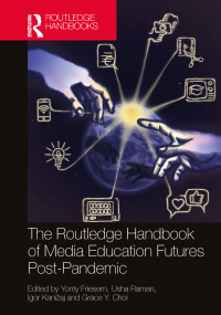 Imagen de portada: The Routledge Handbook of Media Education Futures Post-Pandemic 1st edition 9781032225036