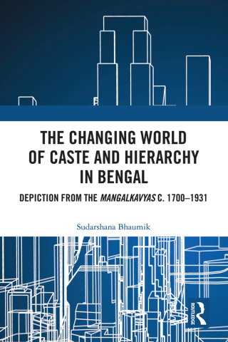 Imagen de portada: The Changing World of Caste and Hierarchy in Bengal 1st edition 9781032585239