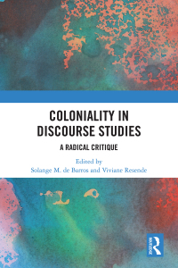 صورة الغلاف: Coloniality in Discourse Studies 1st edition 9781032205700