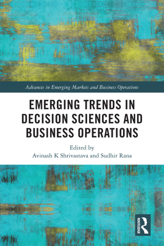 Imagen de portada: Emerging Trends in Decision Sciences and Business Operations 1st edition 9781032325477