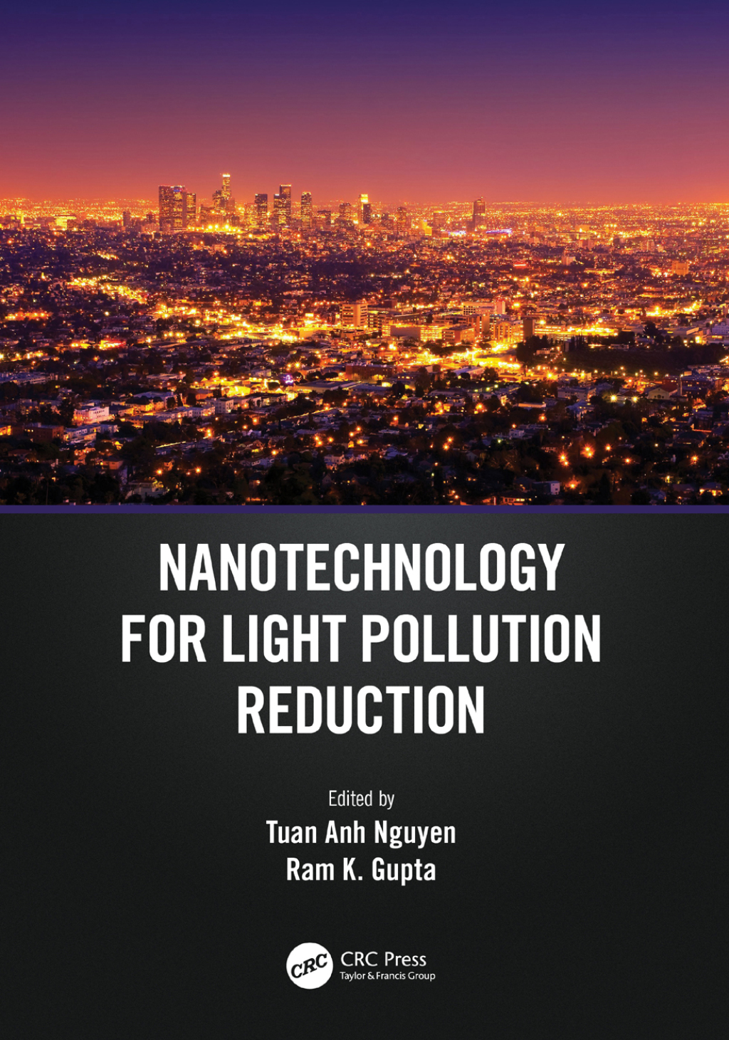 Nanotechnology for Light Pollution Reduction 1st Edition