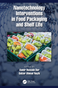 Cover image: Nanotechnology Interventions in Food Packaging and Shelf Life 1st edition 9781032062747