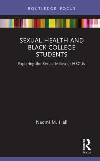 Cover image: Sexual Health and Black College Students 1st edition 9781032325668
