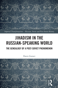 Cover image: Jihadism in the Russian-Speaking World 1st edition 9781032288444