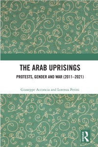 Cover image: The Arab Uprisings 1st edition 9781032275727