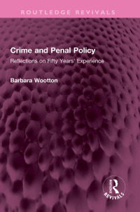 表紙画像: Crime and Penal Policy 1st edition 9781032325927