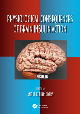 Cover image: Physiological Consequences of Brain Insulin Action 1st edition 9780367529482