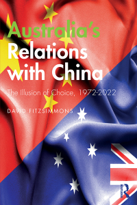 Cover image: Australia’s Relations with China 1st edition 9781032275024