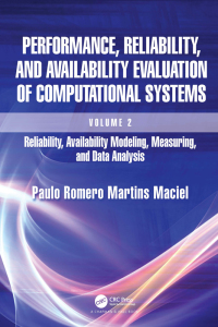 Imagen de portada: Performance, Reliability, and Availability Evaluation of Computational Systems, Volume 2 1st edition 9781032306407