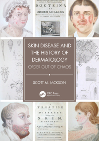 Cover image: Skin Disease and the History of Dermatology 1st edition 9781032226606