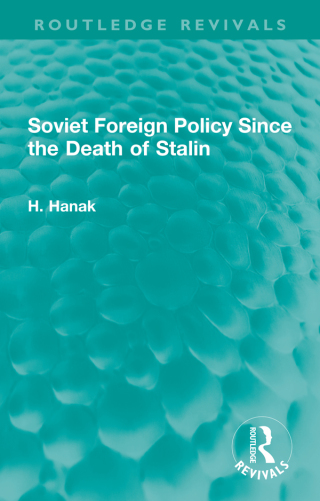 Cover image: Soviet Foreign Policy Since the Death of Stalin 1st edition 9781032329086