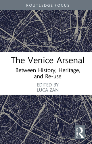 صورة الغلاف: The Venice Arsenal 1st edition 9781032059624