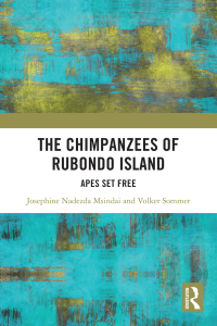 Cover image: The Chimpanzees of Rubondo Island 1st edition 9780367422196