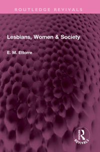 Cover image: Lesbians, Women & Society 1st edition 9781032330716