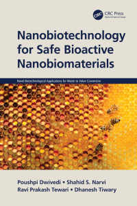 Omslagafbeelding: Nanobiotechnology for Safe Bioactive Nanobiomaterials 1st edition 9781032108452