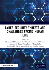 صورة الغلاف: Cyber Security Threats and Challenges Facing Human Life 1st edition 9781032329796