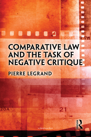Cover image: Comparative Law and the Task of Negative Critique 1st edition 9780367752965