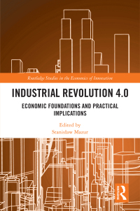 Cover image: Industrial Revolution 4.0 1st edition 9781032205656