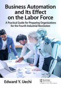 Immagine di copertina: Business Automation and Its Effect on the Labor Force 1st edition 9781032038377