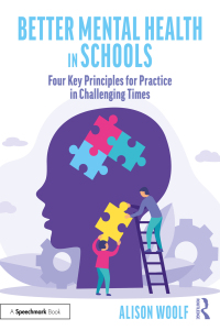 Imagen de portada: Better Mental Health in Schools 1st edition 9781032234847