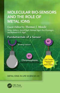 Imagen de portada: Molecular Bio-Sensors and the Role of Metal Ions 1st edition 9781032135786