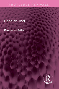 صورة الغلاف: Rape on Trial 1st edition 9781032333335
